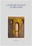 La jeune fille et le brigand