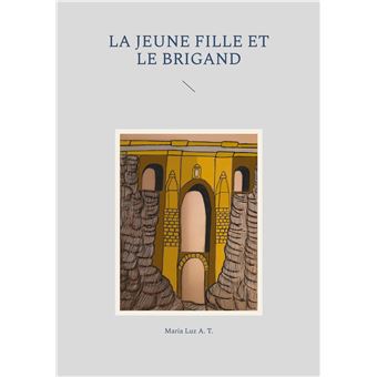 La jeune fille et le brigand