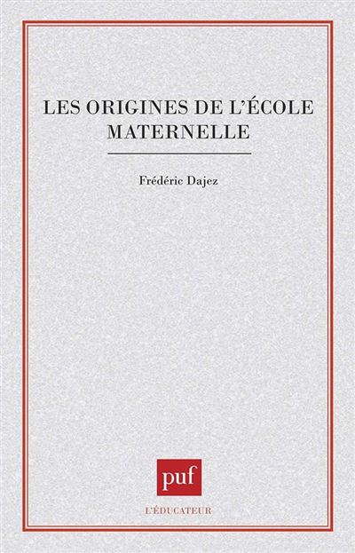 Origine ecole maternelle