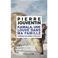 Kamala, une louve dans ma famille - Pierre Jouventin - Le Bateau Livre