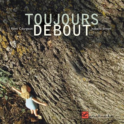 Toujours debout