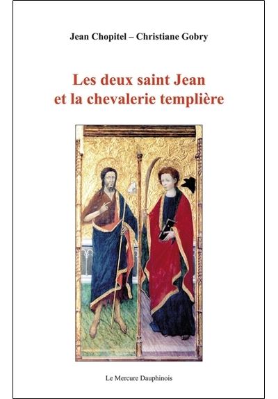 Les deux saint-Jean et la chevalerie templière