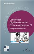 Concrétiser l'égalité des sexes : écrire ensemble au CP