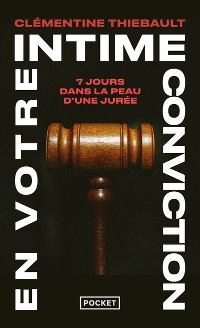 En votre intime conviction - Clémentine Thiebault - Poche