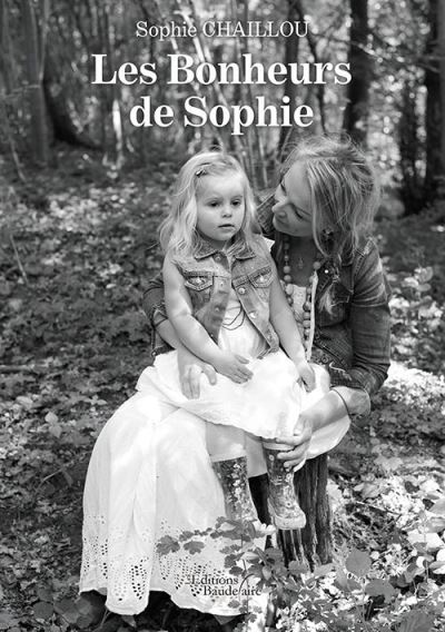 Les bonheurs de Sophie
