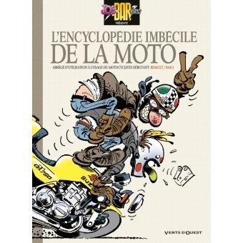 Joe Bar Team L Encyclopedie Imbecile De La Moto Bar2 Michel Bidault Cartonne Achat Livre Fnac