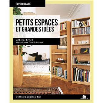 Petits espaces et grandes idées