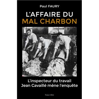 L’affaire du Mal Charbon