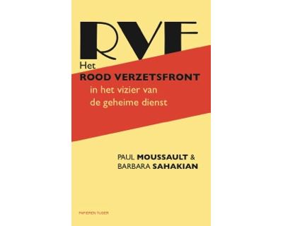 Het Rood Verzetsfont in het vizier van de geheime dienst