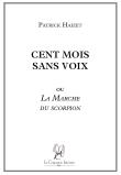 Cent mois sans voix