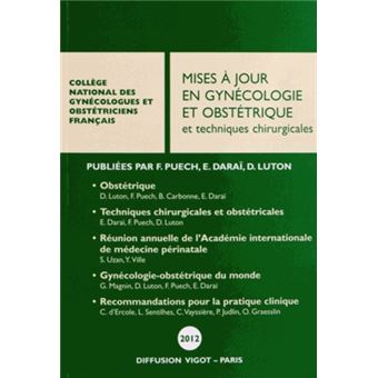 Mises à jour en gynécologie et obstétrique et techniques chirurgicales