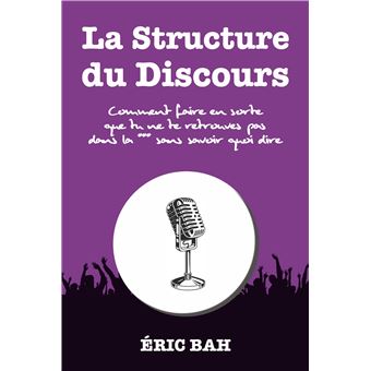 La Structure du Discours
