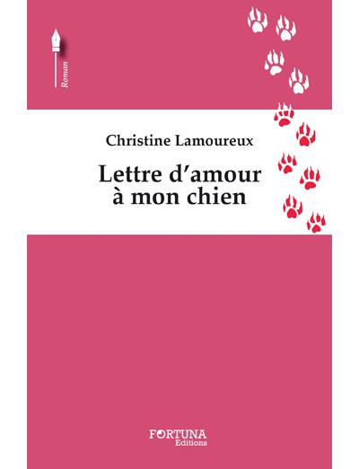 Lettre d'amour à mon chien