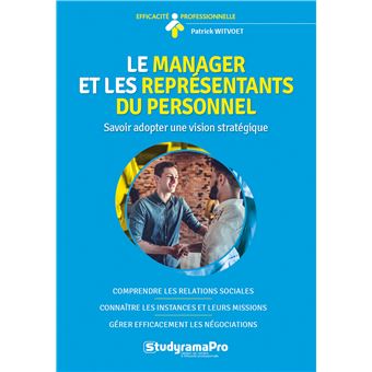 Le manager et les représentants du personnel