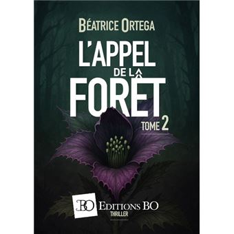 L'Appel De La Forêt - L'Appel De La Forêt, T2 - 1