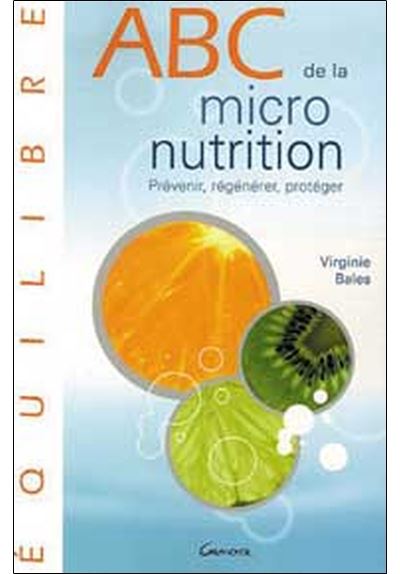 Abc de la micronutrition