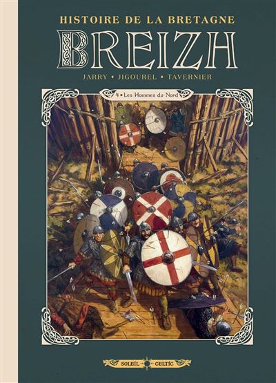 Breizh Histoire de la Bretagne - Guillaume Tavernier - cartonné