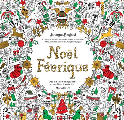 Noël féérique  broché  Johanna Basford  Achat Livre  fnac