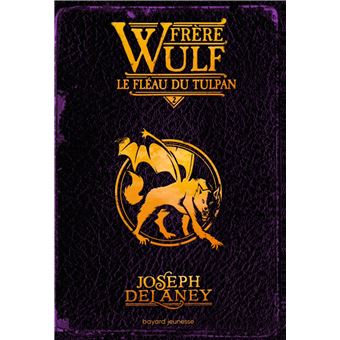 Frère Wulf, Tome 02