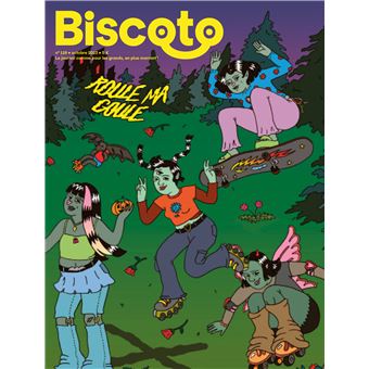 Biscoto n°119 – Roule ma goule