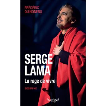 Serge Lama - La rage de vivre