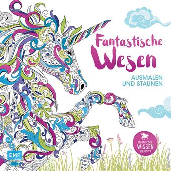 FANTASTISCHE WESEN - AUSMALEN UND STAUNEN