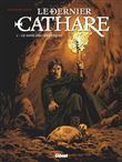 Le Dernier Cathare - Tome 02 NE