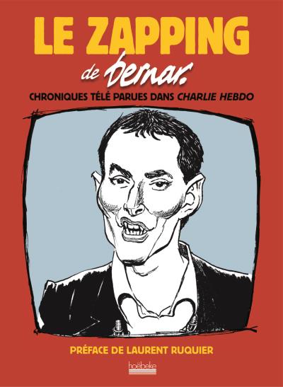Le zapping de Bernar