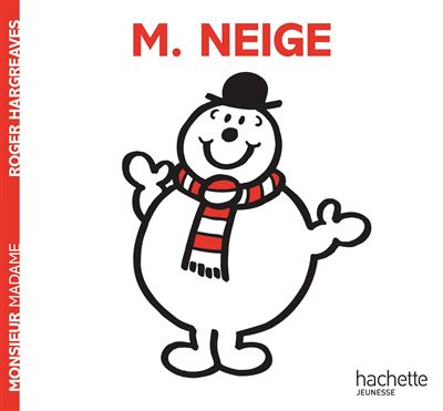 Monsieur Neige - Roger Hargreaves - broché