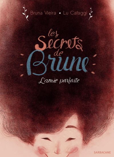 Secrets de brune (Les)