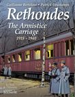 Rethondes, Le wagon de l'Armistice (1918-1940)