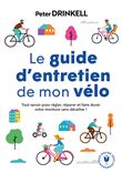 Le guide d'entretien de mon vélo