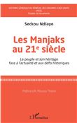 Les Manjaks au 21e siècle
