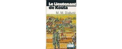 Le lieutenant de kouta - Massa Makan Diabaté - broché