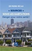 « Sources » sous les habitations
