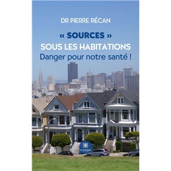 « Sources » sous les habitations