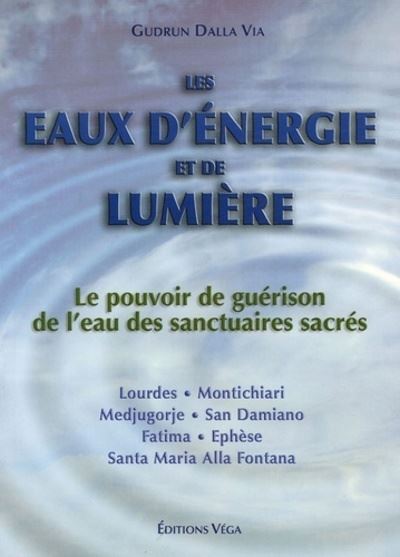 Les eaux d'énergie et de lumière