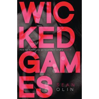 Wicked Games (Wicked Games, Book 1) - ebook (ePub) - Sean Olin - Achat ...