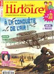 Histoire Junior N°83 La conquête de l'air de Léonard de Vinci au Concorde - mars 2019