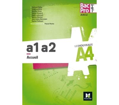 Accueil A1, A2 1ère Term Bac Pro ARCU