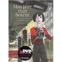 Mon père était boxeur