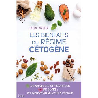 Les bienfaits du régime cétogène