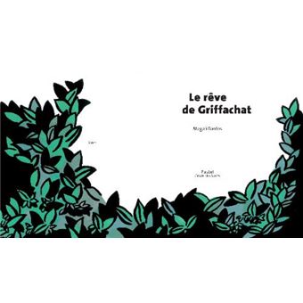 Rêve de Griffachat (Le)