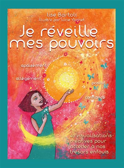 Je réveille mes pouvoirs - Lise Bartoli - Boîte ou accessoire