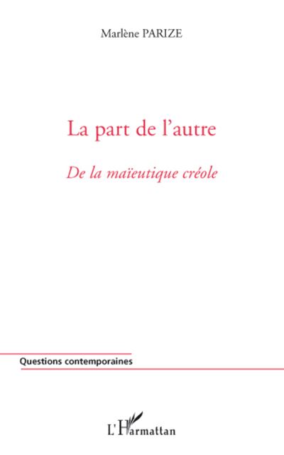 La part de l'autre - Marlène Parize - broché
