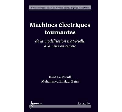 Approche matricielle de la modelisation des machines tournan