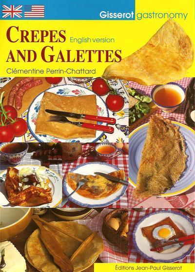 Crêpes et galettes - Clémentine Perrin-Chattard - broché