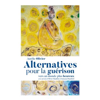 Alternatives pour la guérison