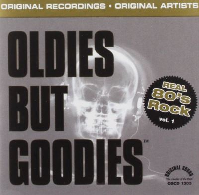 Oldies but goodies 80 s rock 1/remasterise