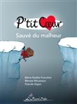 P'tit Cœur, sauvé du malheur